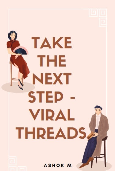 Take The Next Step - Viral Threads (An eBook) - Dokets Shop